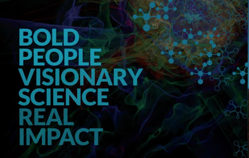 illustration with text that reads Bold people, Visionary science, Real impact