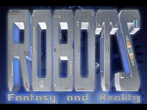 Public Lecture | Robots: Fantasy and Reality