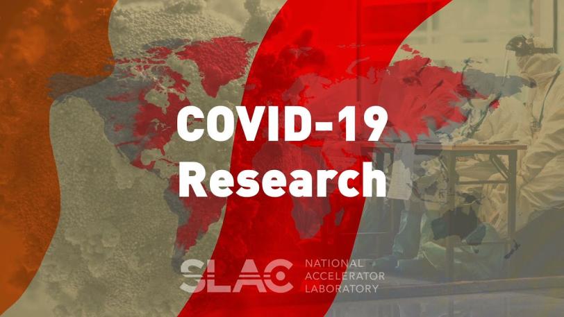 SLAC joins the global fight against COVID-19