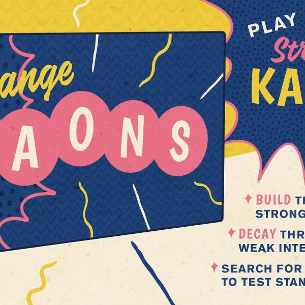 A board game called "Strange Kaons"
