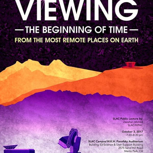 Viewing the Beginning of Time from the Most Remote Places on Earth