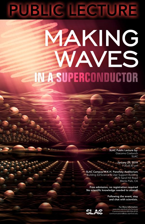 Public lecture poster titled Making Waves in a Superconductor