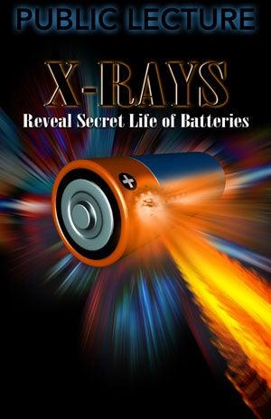 X-rays reveal secret life of batteries
