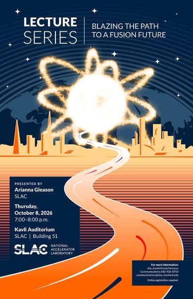 Poster for public lecture titled Blazing the path to a fusion future
