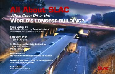 All About SLAC: What Goes On In the World's Longest Building